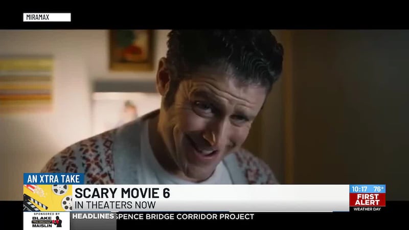 An Xtra Take: 'Scary Movie 6'